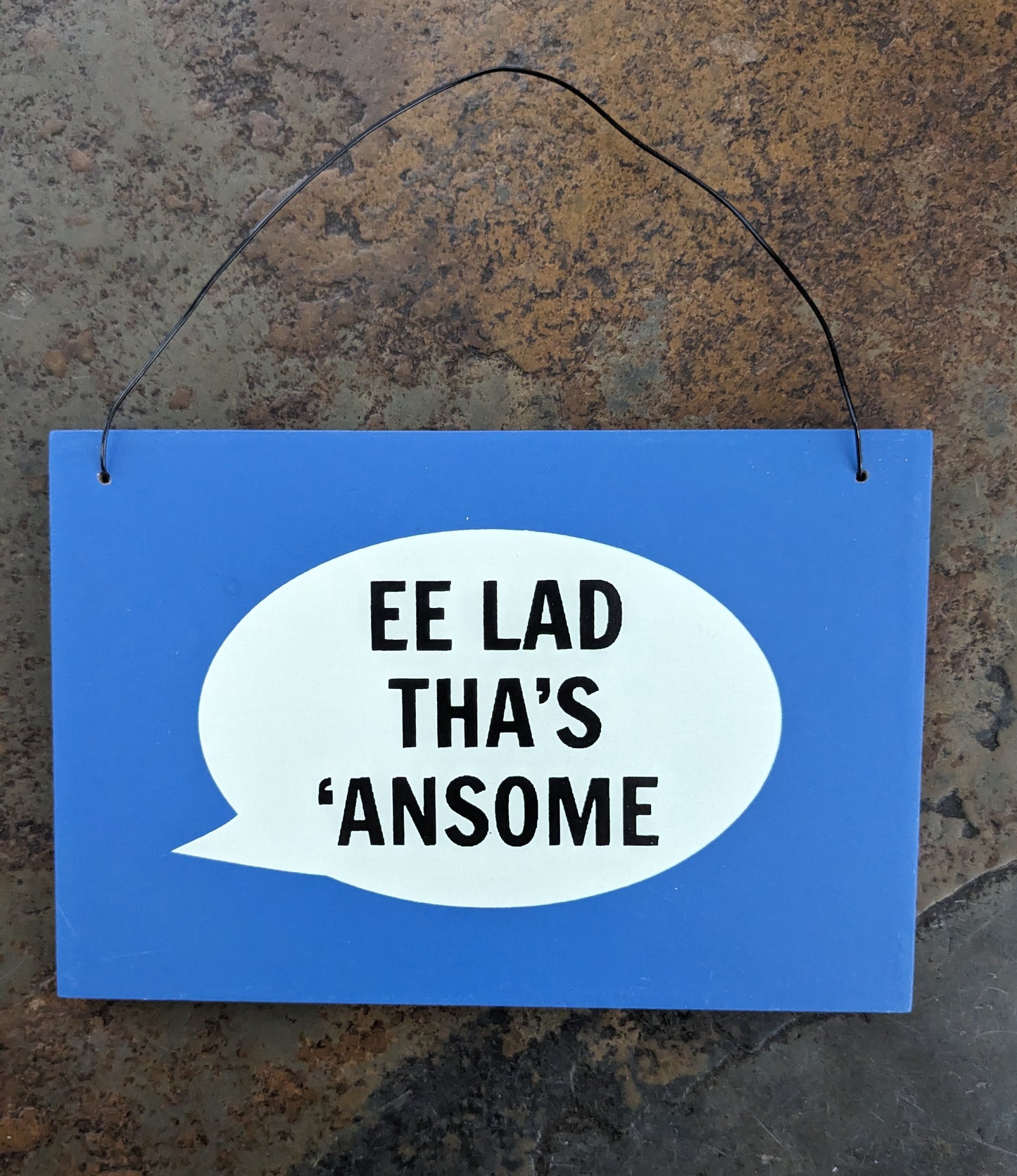 Ee Lad Tha's 'Ansome Sign